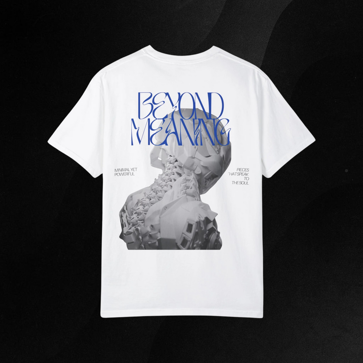 "BEYOND MEANING" TEE